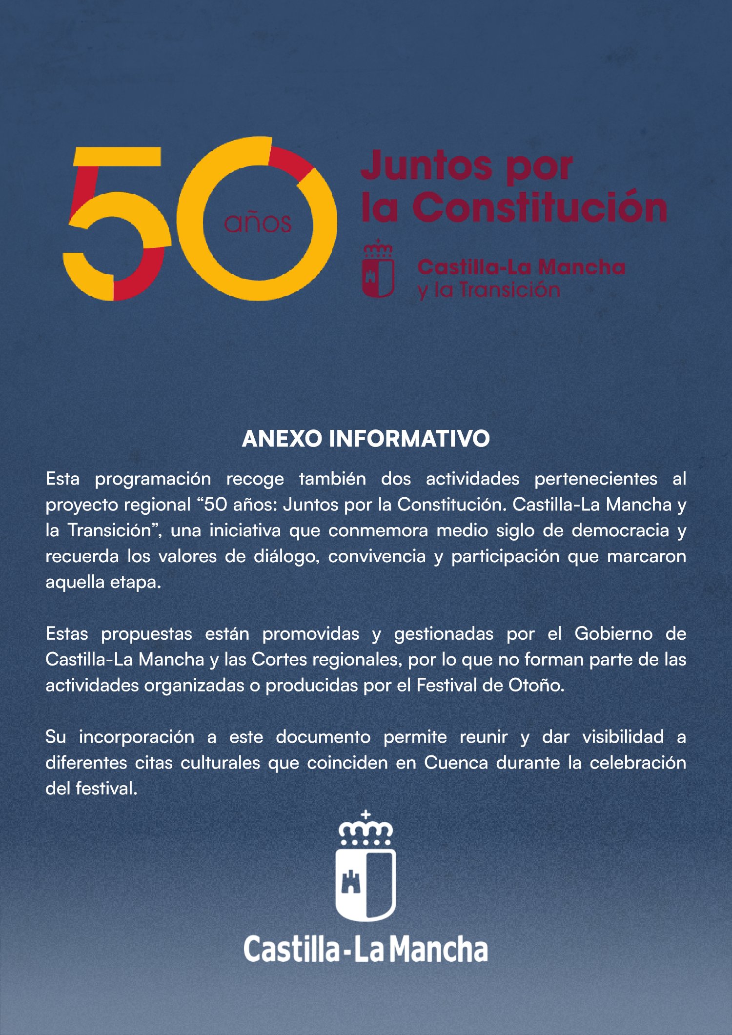 Anexo informativo del programa del Festival Otoño en Cuenca sobre «50 años: Juntos por la Constitución»