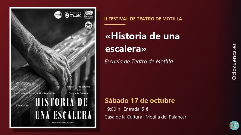 Cartel de «Historia de una escalera» en el Festival de Teatro de Motilla del Palancar