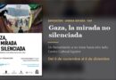 Exposición «Gaza, la mirada no silenciada», del 6 de noviembre al 6 de diciembre en el Centro Cultural Aguirre de Cuenca