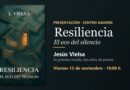 Jesús Vielsa presenta su novela «Resiliencia. El eco del silencio» el 13 de noviembre en el Centro Cultural Aguirre de Cuenca