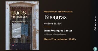 Juan Rodríguez Cantos presenta «Bisagras y otros textos» el 17 de noviembre en el Centro Cultural Aguirre de Cuenca