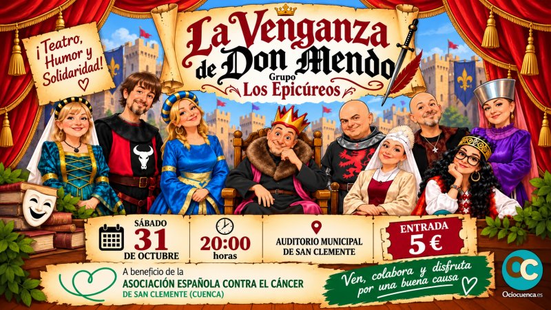 la-venganza-de-don-mendo-san-clemente-31-octubre-2026 «La venganza de Don Mendo», por el grupo Los Epicúreos, el 31 de octubre en el Auditorio Municipal de San Clemente