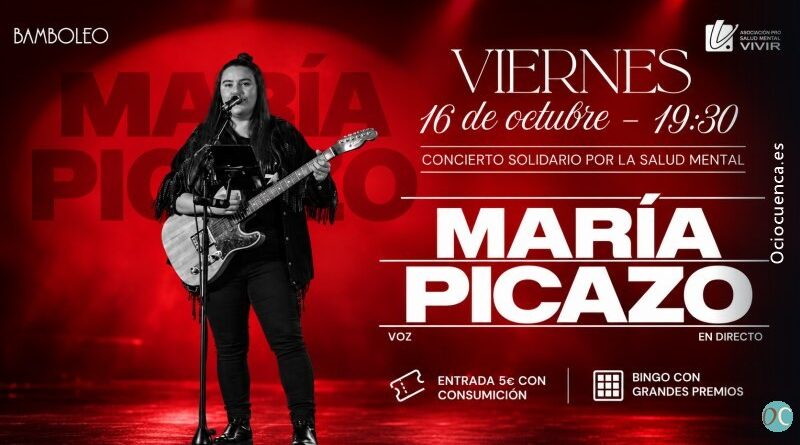 María Picazo, concierto solidario por la salud mental en la Sala Bamboleo de Cuenca, viernes 16 de octubre