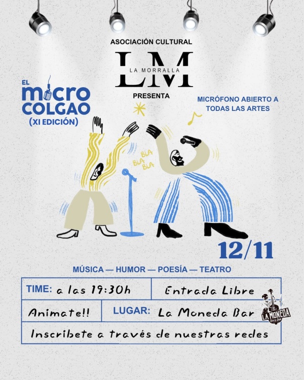 Cartel de la XI edición de El Micro Colgao de La Morralla, el 12 de noviembre a las 19:30 h en La Moneda Bar de Cuenca