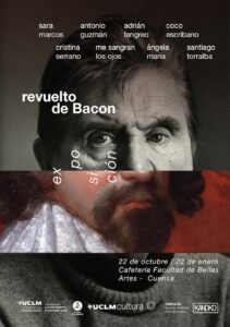 Cartel de la exposición «Revuelto de Bacon», del 22 de octubre al 22 de enero