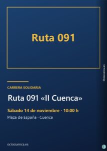 Ruta 091 «II Cuenca», sábado 14 de noviembre en la Plaza de España