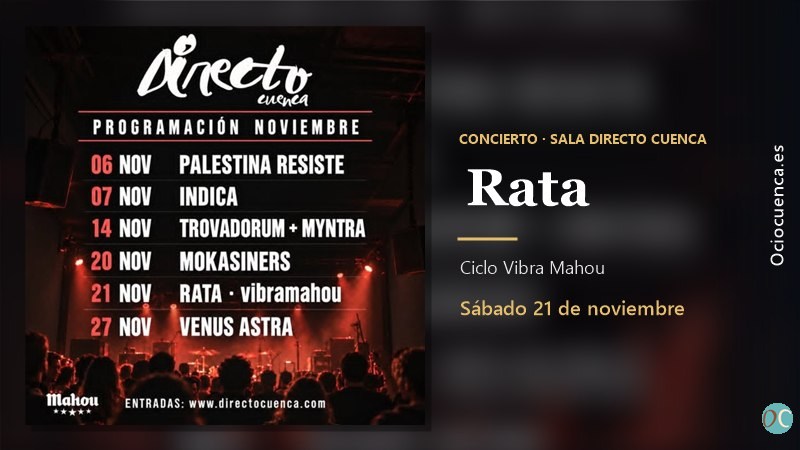 Rata en concierto en Sala Directo Cuenca dentro del ciclo Vibra Mahou, sábado 21 de noviembre