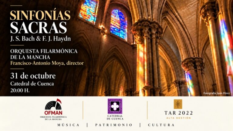 La Orquesta Filarmónica de La Mancha pone en diálogo a Bach y Haydn en «Sinfonías Sacras», en la Catedral de Cuenca el 31 de octubre