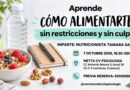 Taller «Cómo alimentarte sin restricciones y sin culpa» con la nutricionista Tamara Saiz en Cuenca