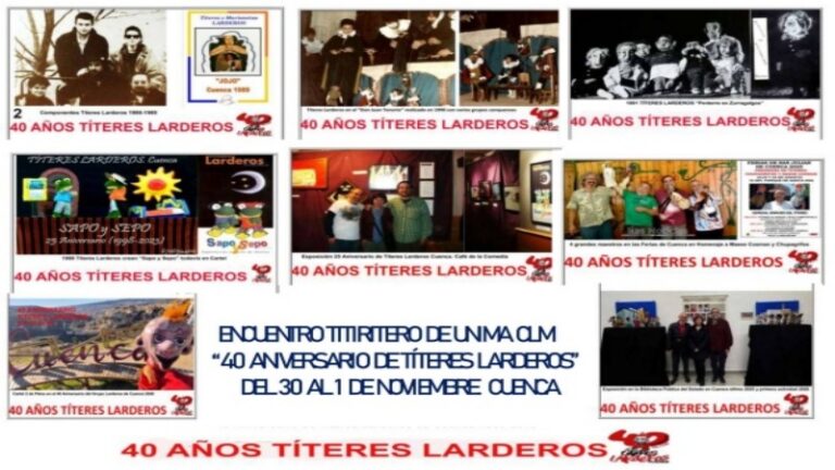 Cuenca acoge el Encuentro Titerero de UNIMA Castilla-La Mancha por los 40 años de Títeres Larderos, del 30 de octubre al 1 de noviembre