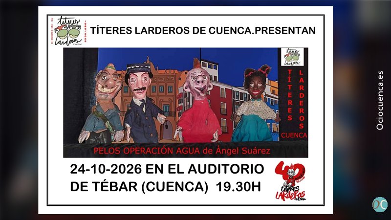 Cartel de «Pelos. Operación Agua», de Títeres Larderos, el 24 de octubre en el Auditorio de Tébar