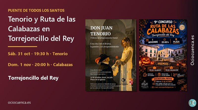 Carteles del Don Juan Tenorio y de la Ruta de las Calabazas en Torrejoncillo del Rey