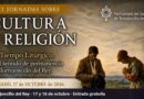 VIII Jornadas sobre Cultura y Religión en Torrejoncillo del Rey, el 17 y 18 de octubre de 2026